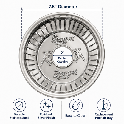 A stainless steel hookah tray shown on a white background with dimension callouts indicating a 7.5-inch diameter and 2-inch center opening, plus feature icons for durable stainless steel, polished silver finish, easy to clean, and replacement hookah tray.